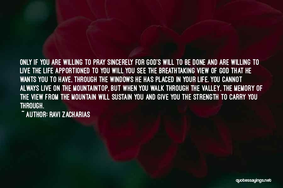 Breathtaking View Quotes By Ravi Zacharias