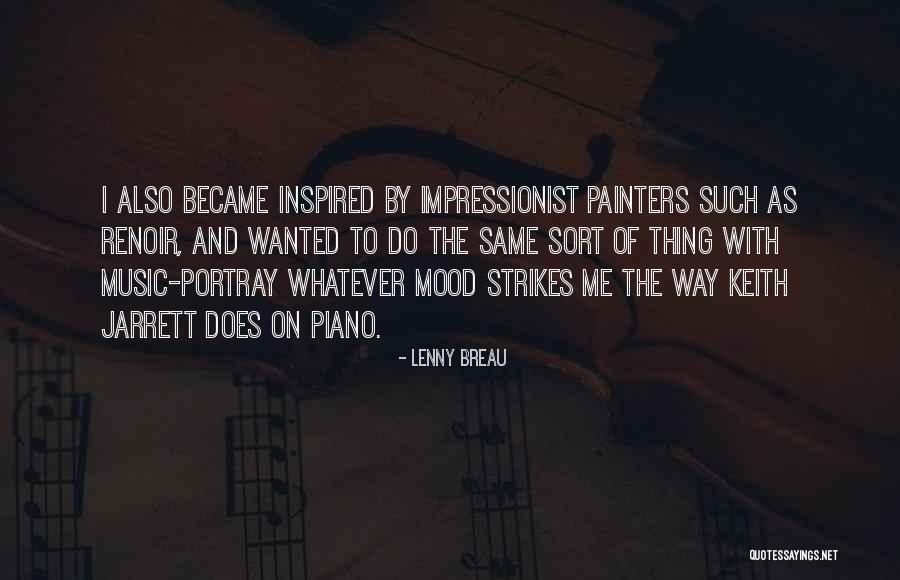 Breau Quotes By Lenny Breau Breau Quotes By Lenny Breau
