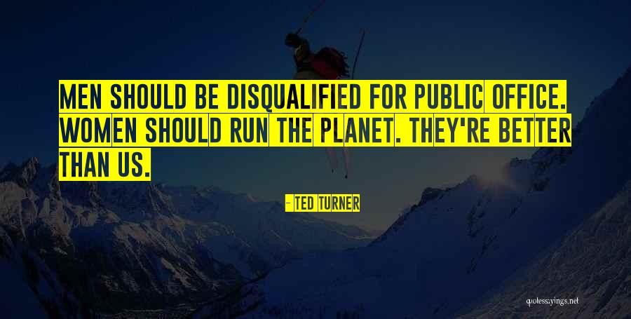 Breaud And Meyers Quotes By Ted Turner Breaud And Meyers Quotes By Ted Turner