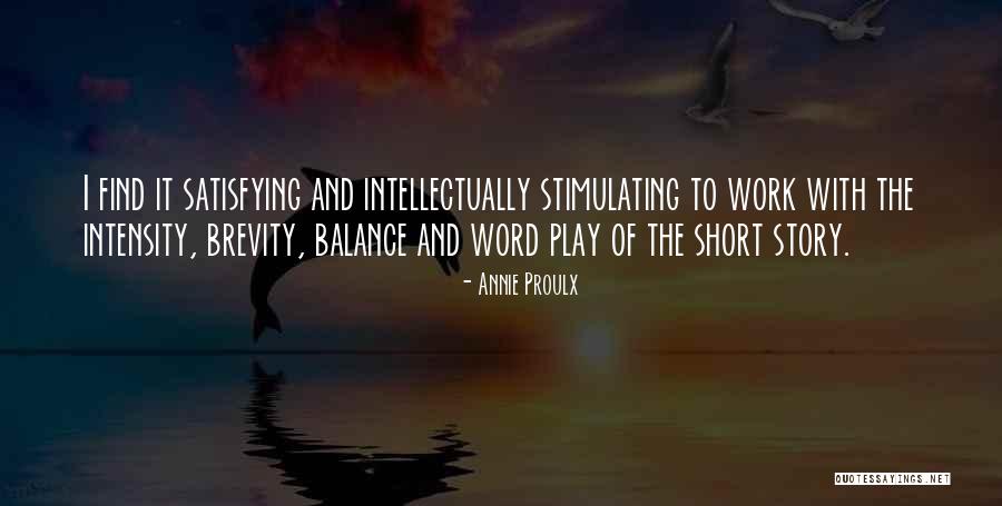 Breawn Oliver Quotes By Annie Proulx Breawn Oliver Quotes By Annie Proulx