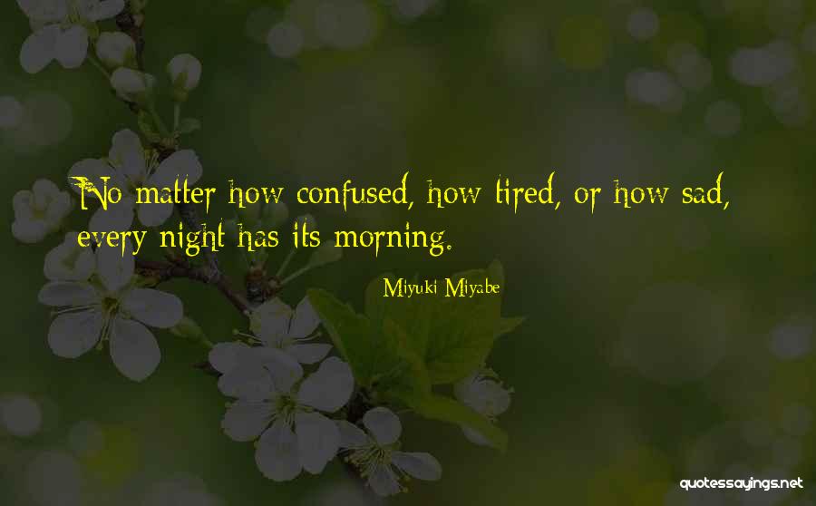 Breazeale And Associates Quotes By Miyuki Miyabe Breazeale And Associates Quotes By Miyuki Miyabe