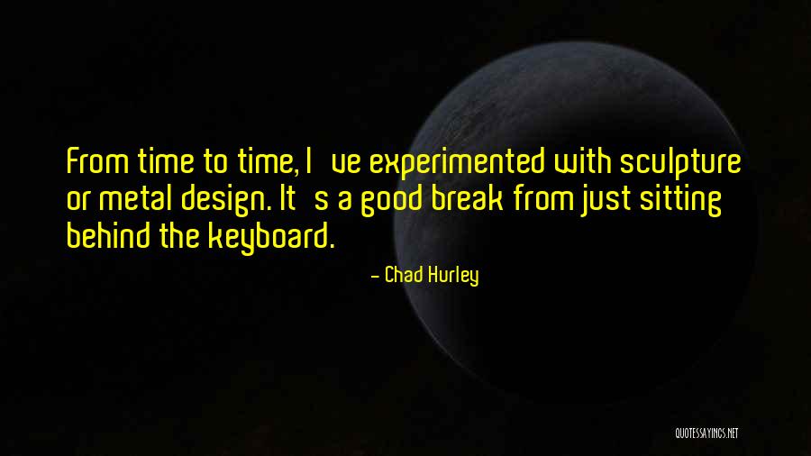 Breazeale Clinic Quotes By Chad Hurley Breazeale Clinic Quotes By Chad Hurley