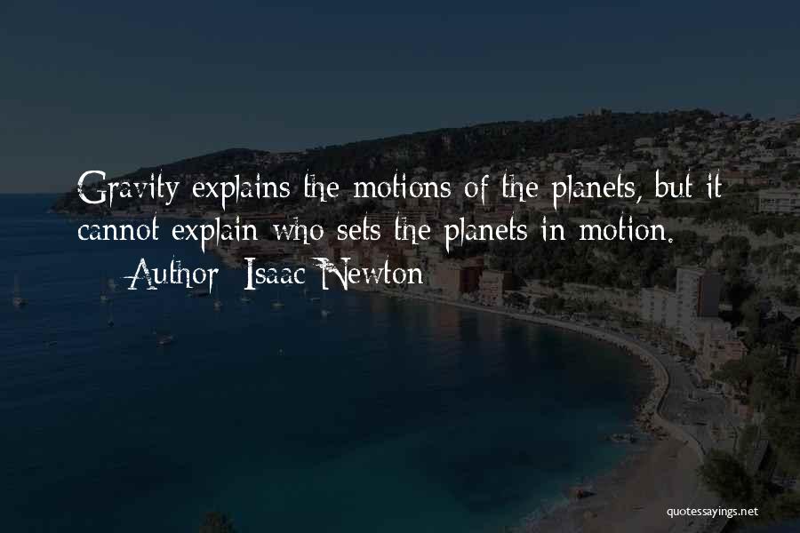 Breccan Odonnell Quotes By Isaac Newton