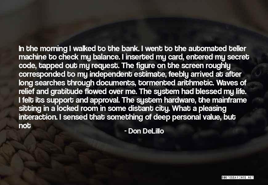 Brechlin Overhead Quotes By Don DeLillo Brechlin Overhead Quotes By Don DeLillo