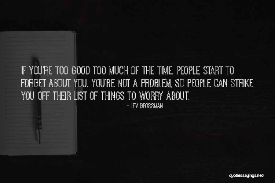 Brecht Elementary Quotes By Lev Grossman Brecht Elementary Quotes By Lev Grossman