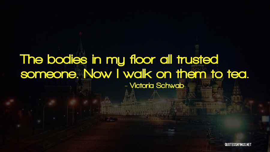 Brecht Elementary Quotes By Victoria Schwab Brecht Elementary Quotes By Victoria Schwab