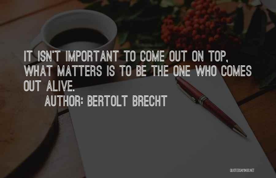 Brecht Quotes By Bertolt Brecht