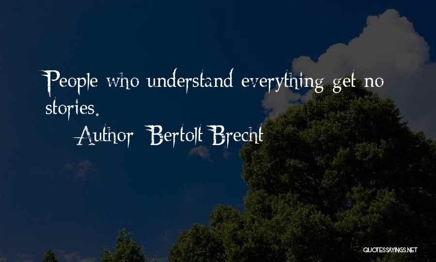 Brecht Quotes By Bertolt Brecht