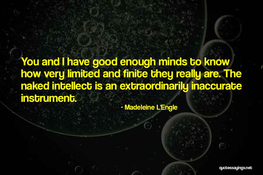 Brechtje Leiden Quotes By Madeleine L'Engle