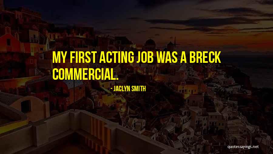 Breck Quotes By Jaclyn Smith Breck Quotes By Jaclyn Smith