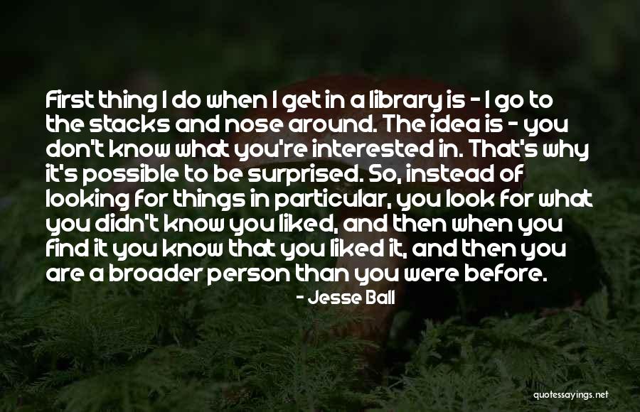 Breckelles Shoes Quotes By Jesse Ball Breckelles Shoes Quotes By Jesse Ball