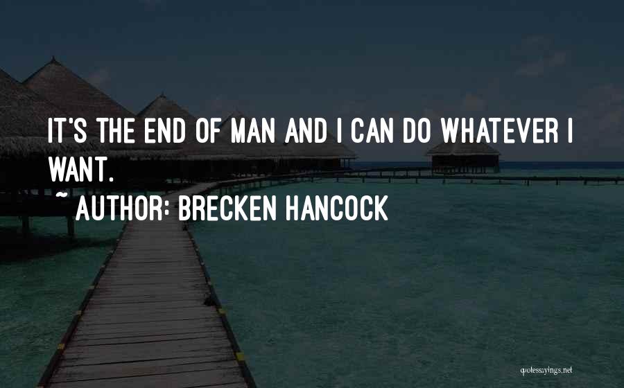 Brecken Hancock Quotes 971873