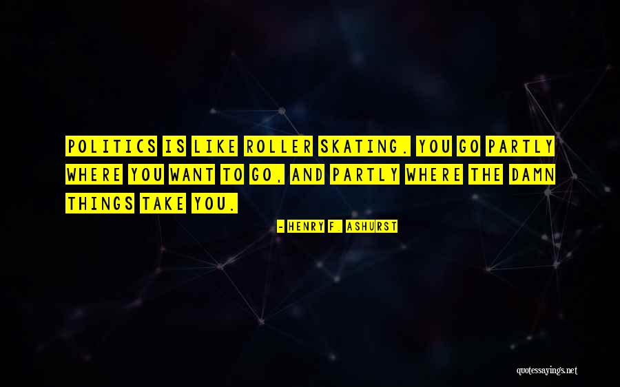 Brecknell Cp103 Quotes By Henry F. Ashurst Brecknell Cp103 Quotes By Henry F. Ashurst