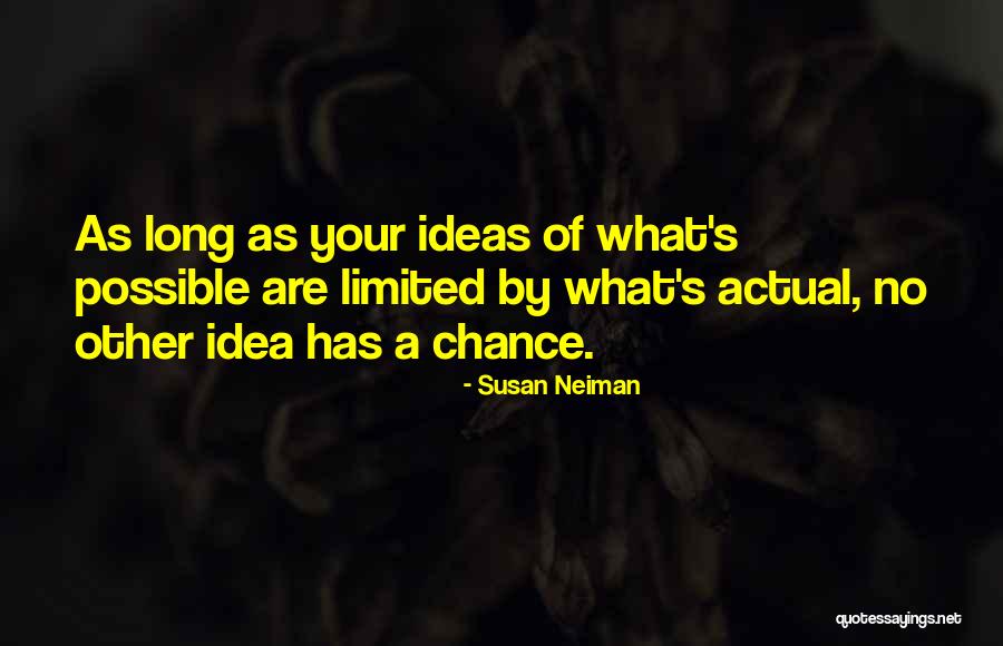 Brecknell Scales Quotes By Susan Neiman Brecknell Scales Quotes By Susan Neiman