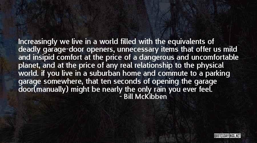 Breclav Pocet Quotes By Bill McKibben
