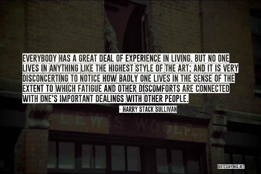 Breclav Pocet Quotes By Harry Stack Sullivan