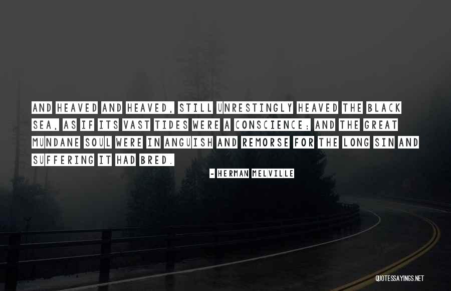 Bred For Quotes By Herman Melville Bred For Quotes By Herman Melville