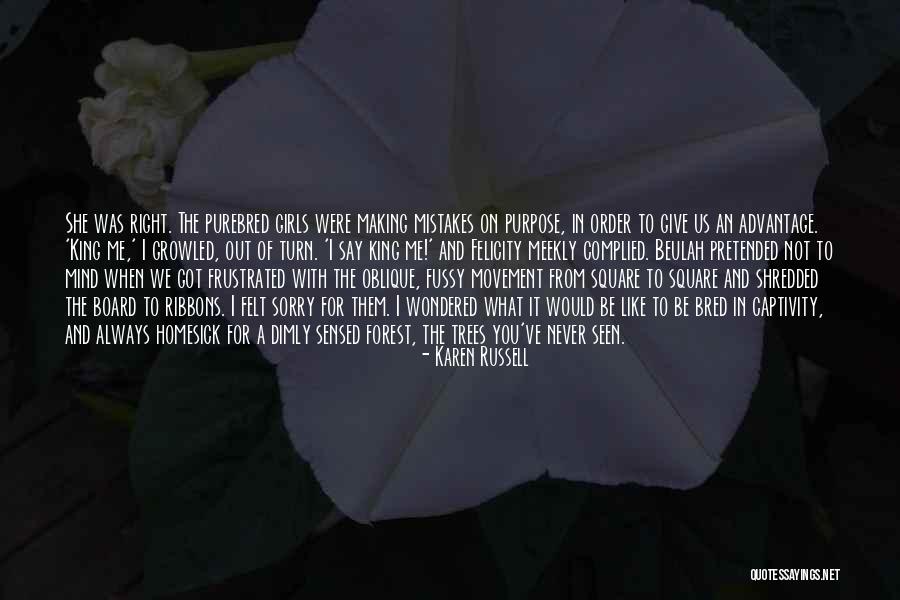 Bred For Quotes By Karen Russell Bred For Quotes By Karen Russell