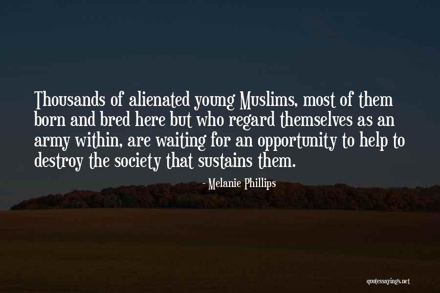 Bred For Quotes By Melanie Phillips Bred For Quotes By Melanie Phillips