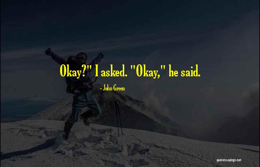 Bredent Quotes By John Green Bredent Quotes By John Green