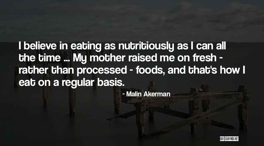 Bredesen Park Quotes By Malin Akerman Bredesen Park Quotes By Malin Akerman