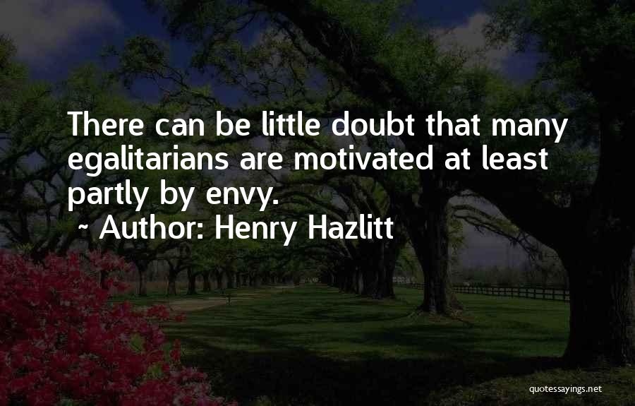 Bredesen Program Quotes By Henry Hazlitt