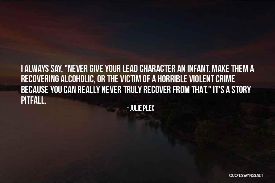 Bredniak Quotes By Julie Plec Bredniak Quotes By Julie Plec