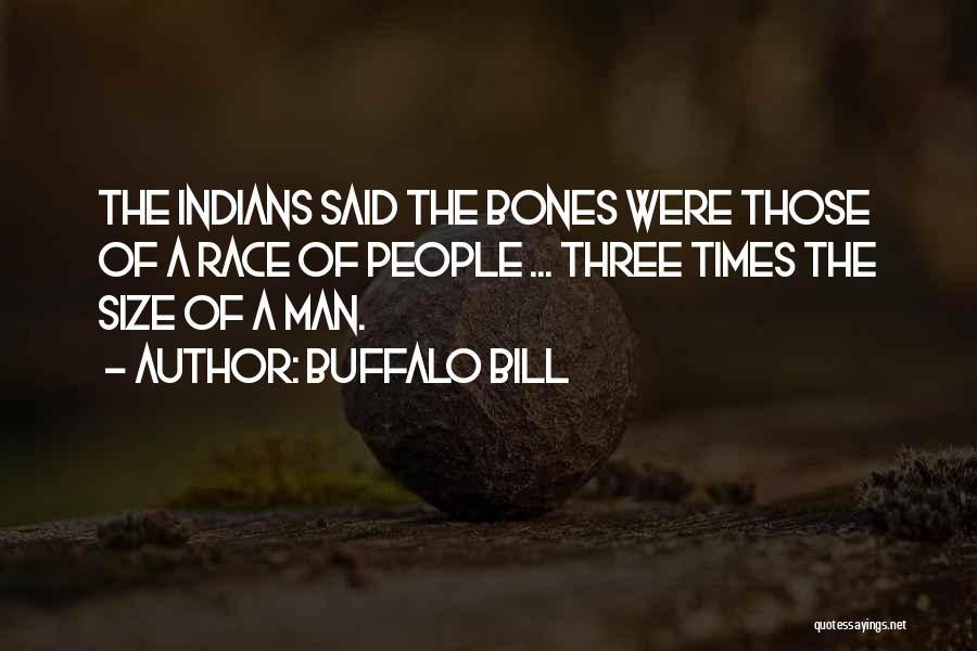 Bredt Batho Quotes By Buffalo Bill