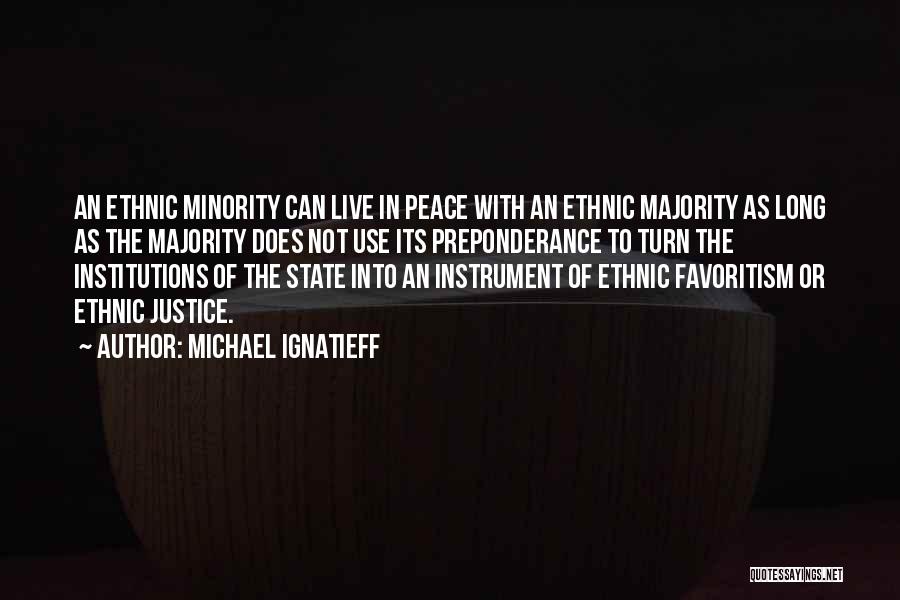 Bredt Batho Quotes By Michael Ignatieff