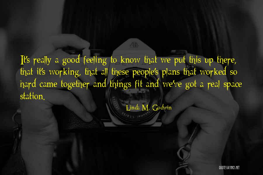 Bredt Norwood Quotes By Linda M. Godwin Bredt Norwood Quotes By Linda M. Godwin