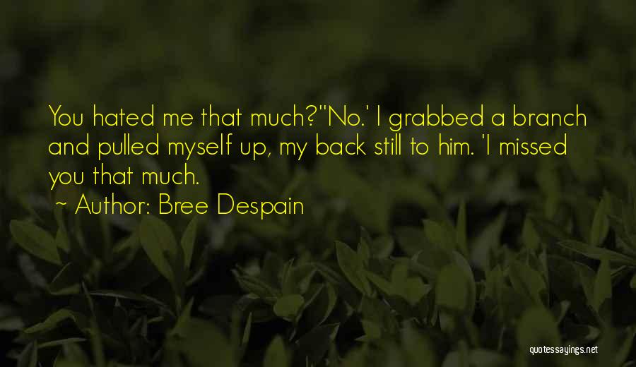 Bree Despain Quotes 1246045