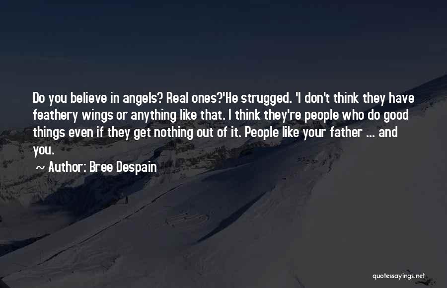 Bree Despain Quotes 1406782