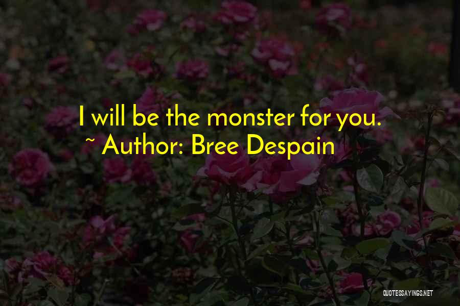 Bree Despain Quotes 2233509