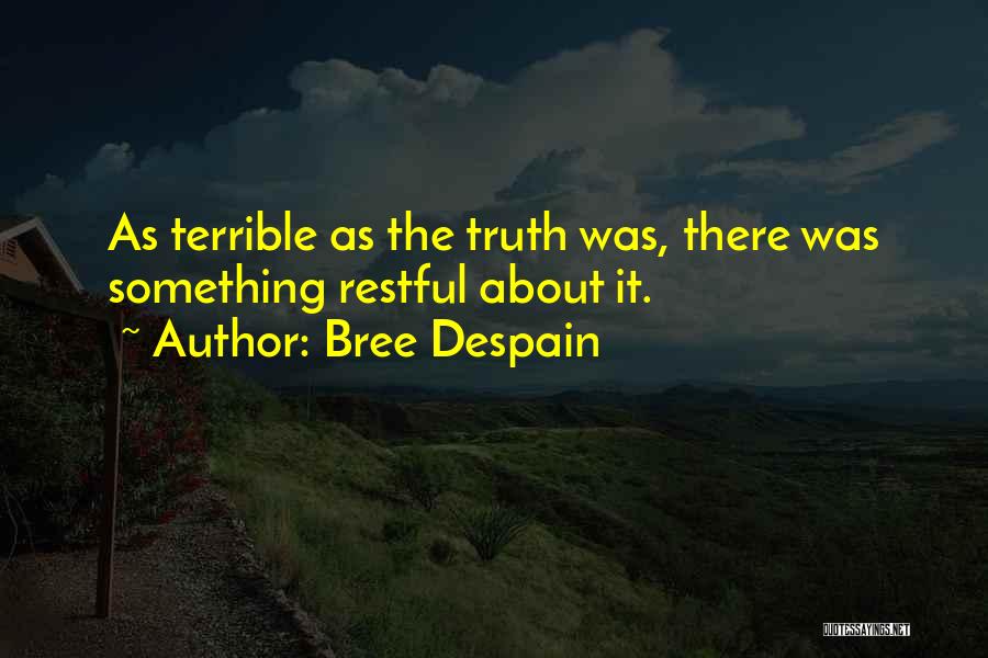 Bree Despain Quotes 566073