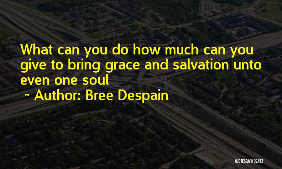 Bree Despain Quotes 931203