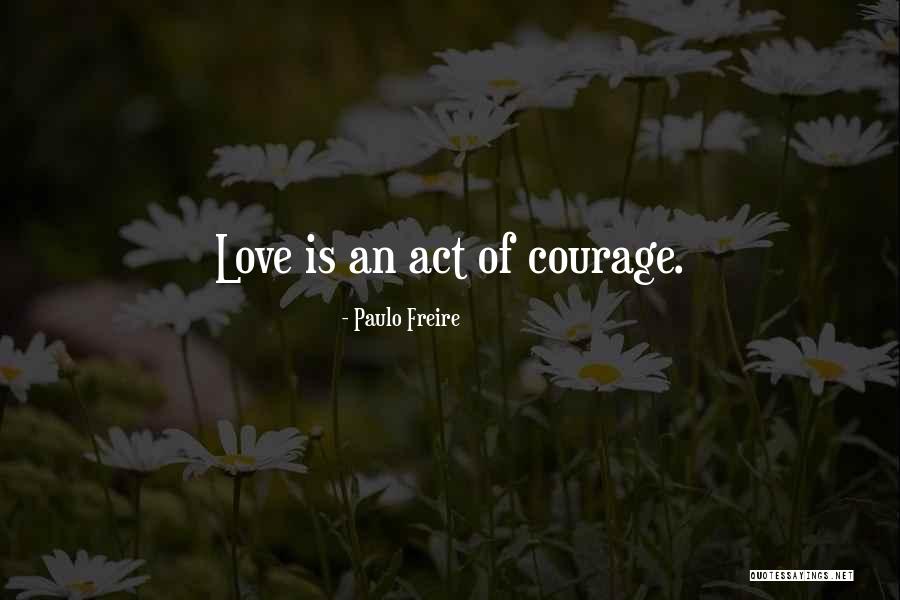 Bree Essrig Quotes By Paulo Freire Bree Essrig Quotes By Paulo Freire
