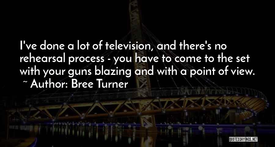 Bree Turner Quotes 1966598