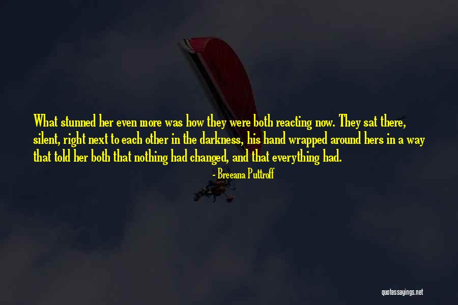 Breeana Quotes By Breeana Puttroff Breeana Quotes By Breeana Puttroff