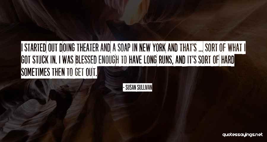 Breeana Walker Quotes By Susan Sullivan Breeana Walker Quotes By Susan Sullivan