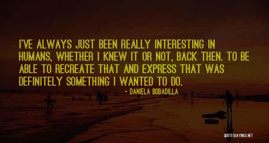 Breeanne Graves Quotes By Daniela Bobadilla Breeanne Graves Quotes By Daniela Bobadilla