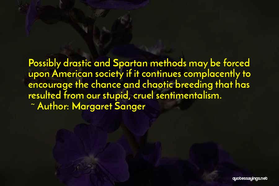 Breeding Quotes By Margaret Sanger