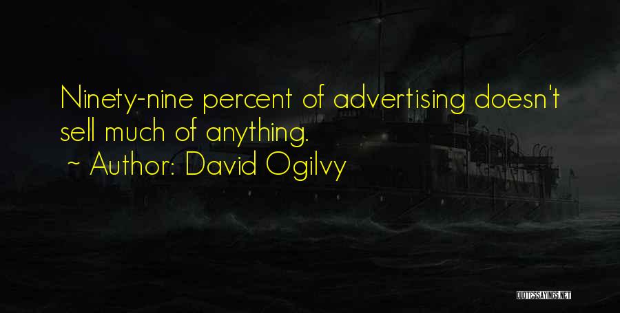 Breedt Shift Quotes By David Ogilvy