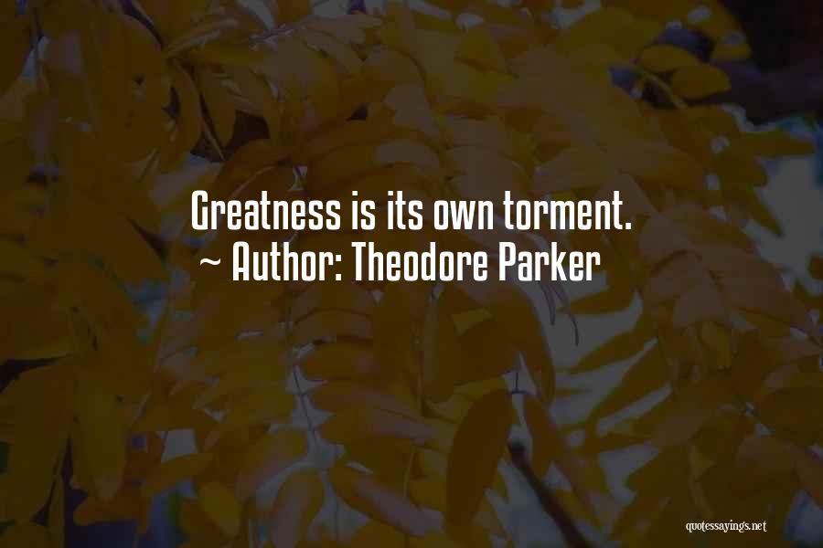 Breedt Shift Quotes By Theodore Parker