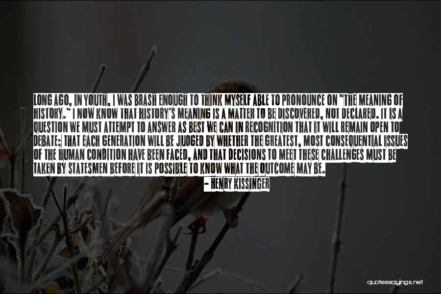 Breedte Quotes By Henry Kissinger Breedte Quotes By Henry Kissinger