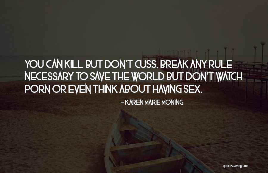Breedwell Grey Quotes By Karen Marie Moning Breedwell Grey Quotes By Karen Marie Moning