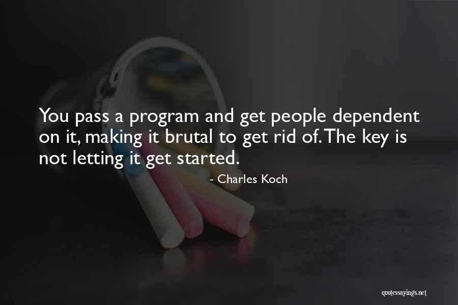Breeks Trousers Quotes By Charles Koch Breeks Trousers Quotes By Charles Koch