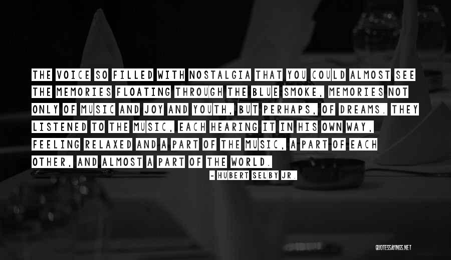 Breelyn Borum Quotes By Hubert Selby Jr. Breelyn Borum Quotes By Hubert Selby Jr.