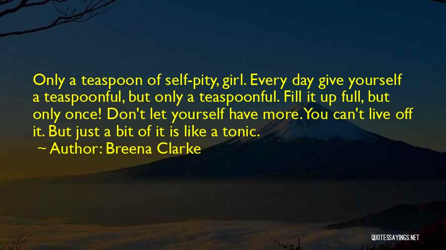 Breena Clarke Quotes 564746