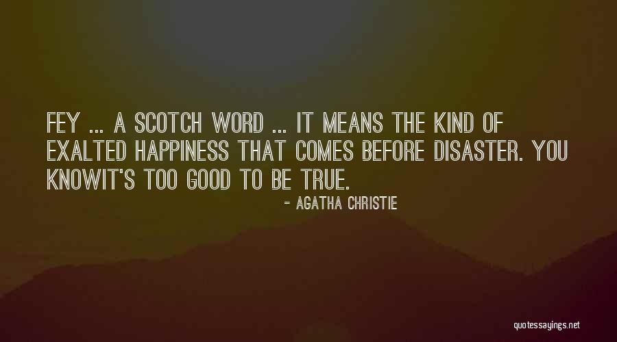 Bregan Quotes By Agatha Christie Bregan Quotes By Agatha Christie