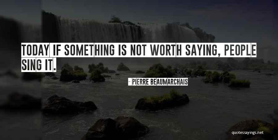 Bregman Alex Quotes By Pierre Beaumarchais Bregman Alex Quotes By Pierre Beaumarchais
